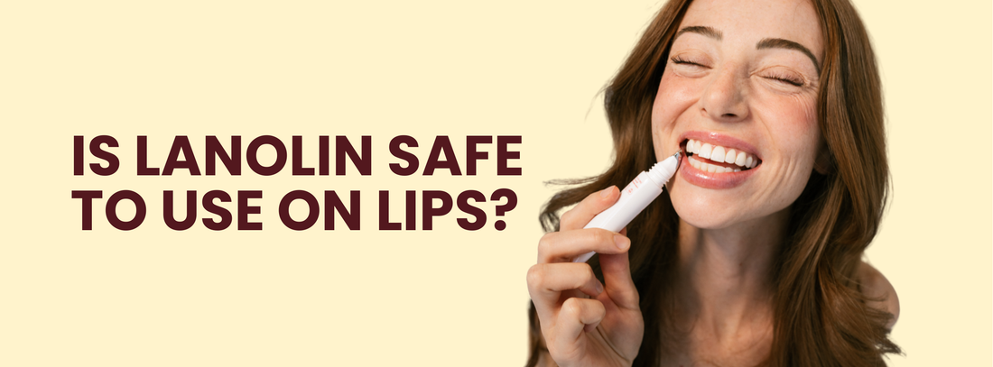 Is Lanolin Safe to Use on Lips?