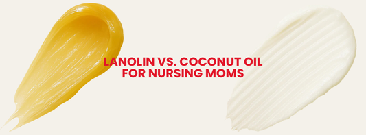 Lanolin vs. Coconut Oil for Nursing Moms