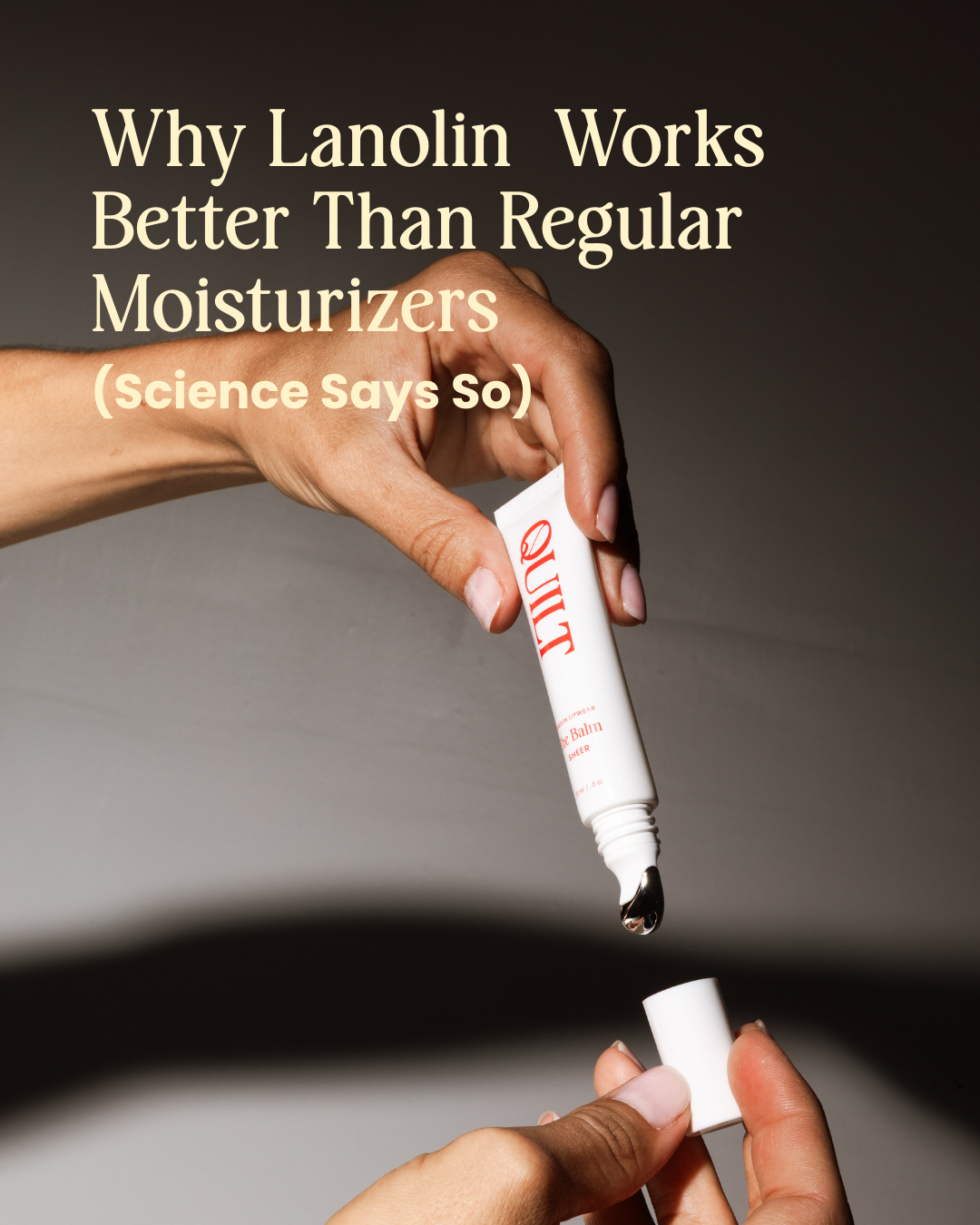 Why Lanolin Cream Works Better Than Regular Moisturizers (Science Says So)